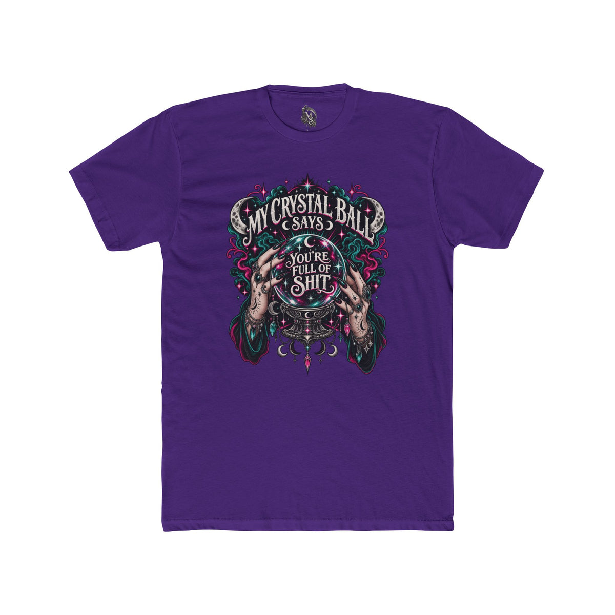 My Crystal Ball Says T-Shirt